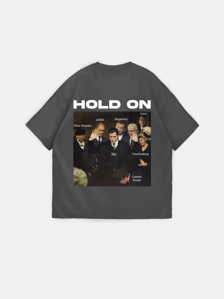 Oversize "Hold On" T-Shirt - Antracyt