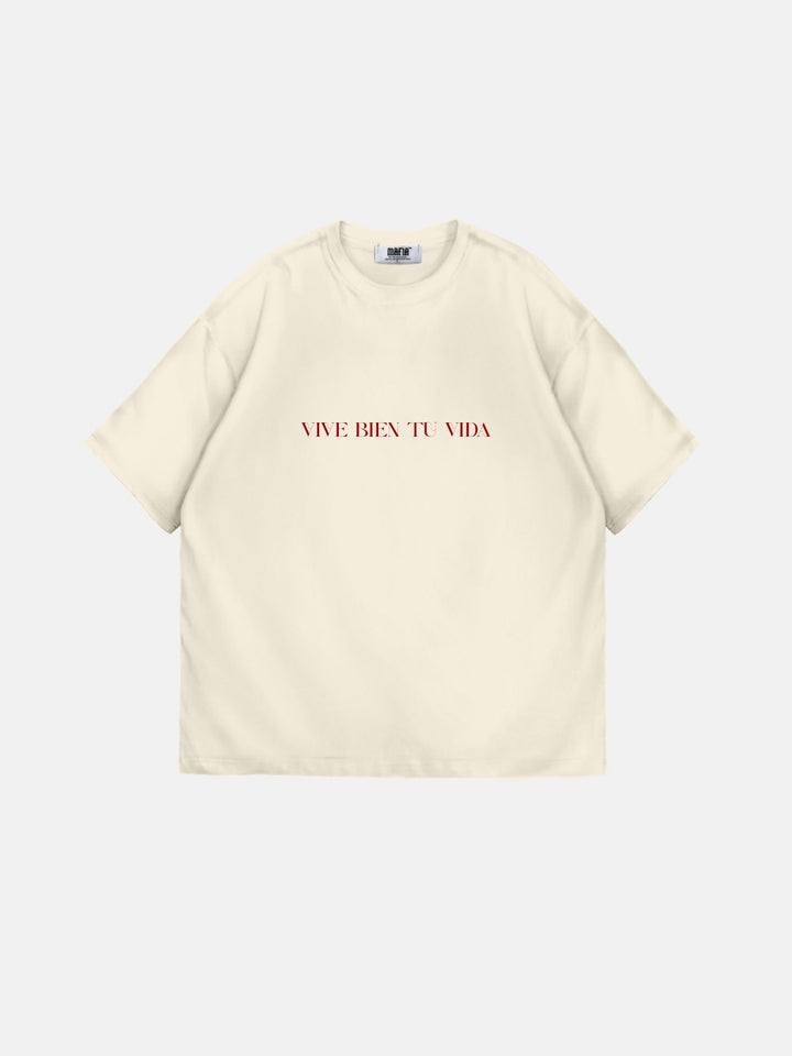 Oversize "Vive Bien Tu Vida" T-Shirt - Antique White